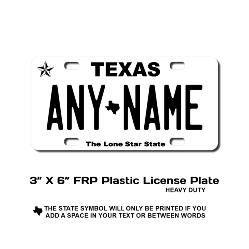 Personalized Texas 3 X 6 Plastic License Plate 